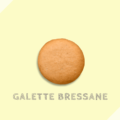 ガレット・ブレッサン Galette bressane