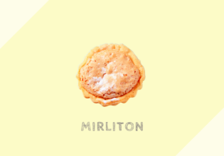 フランス地方菓子ミルリトン（Mirliton）とは？