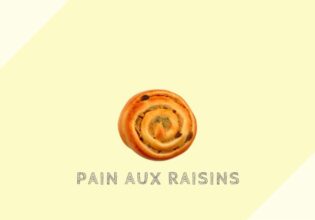パン・オ・レザン Pain aux raisins