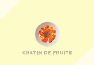 フルーツグラタン Gratin de fruits