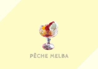 ペーシュメルバ Pêche Melba