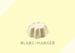 ブランマンジェ Blanc-manger