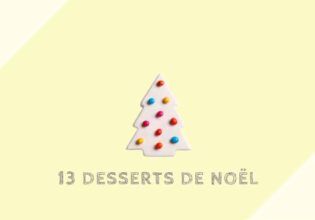 トレーズ デセール 13 desserts de Noël